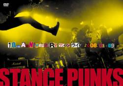 Stance Punks : 10th Anniversary One-Man Live 2008.03.09